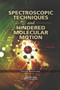 Spectroscopic Techniques and Hindered Molecular Motion by Ferid Bashirov, 9780367382285