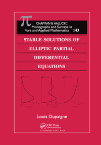 Stable Solutions of Elliptic Partial Differential Equations by Louis Dupaigne, 9780367382971
