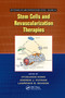 Stem Cells and Revascularization Therapies by Hyunjoon Kong, Andrew J. Putnam, Lawrence B. Schook, 9780367382032