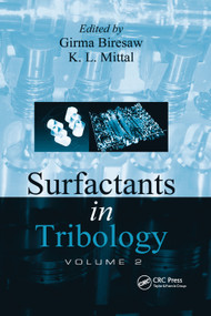 Surfactants in Tribology, Volume 2 by Girma Biresaw, K.L. Mittal, 9780367382896