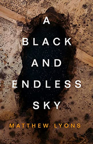 A Black and Endless Sky - 9781684427109 by Matthew Lyons, 9781684427109