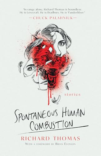 Spontaneous Human Combustion - 9781684427543 by Richard Thomas, 9781684427543