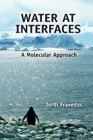 Water at Interfaces (A Molecular Approach) by Jordi Fraxedas, 9781138374508