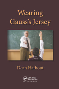Wearing Gauss's Jersey by Dean Hathout, 9780367380113