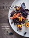 Vegan Love Story (tibits and hiltl: The Cookbook) - 9781780265452 by Rolf Hiltl, Reto Frei, Juliette Chrétien, 9781780265452