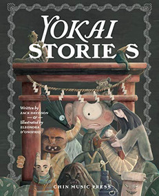 Yokai Stories by Eleonora D'Onofrio, Zack Davisson, 9781634059145