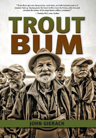Trout Bum - 9780871089793 by John Gierach, Gary LaFontaine, 9780871089793