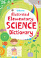 Illustrated Elementary Science Dictionary by Lisa Jane Gillespie, Sarah Khan, Lizzie Barber, 9781835409787