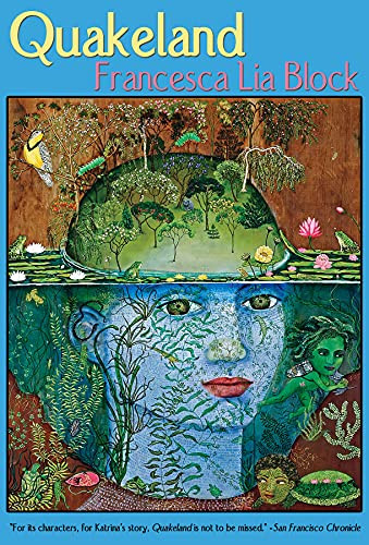 Quakeland by Francesca Lia Block, 9781945665301