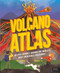 Volcano Atlas (An Epic Journey Around the World's Most Incredible Volcanoes) by Tom Jackson, Maggie Li, 9780711283794