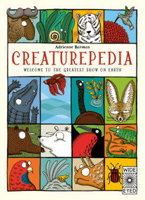 Creaturepedia by Adrienne Barman, 9780711295780