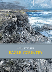Eagle Country by Seán Lysaght, 9781908213549