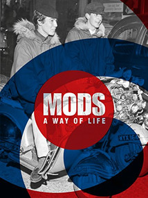 Mods. A Way of Life by Patrick Potter, 9781908211590
