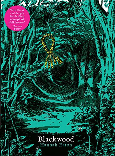 Blackwood - 9781908434715 by Hannah Eaton, 9781908434715