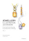 Jewellery Illustration and Design, vol.1 (From Technical Drawing to Professional Rendering) by Manuela Brambatti, Cosimo Vinci, Alessandra Possamai, 9788416851577
