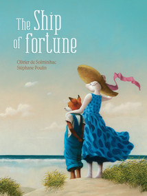 The Ship of Fortune by Olivier  de Solminihac, Stéphane  Poulin, 9781772290400