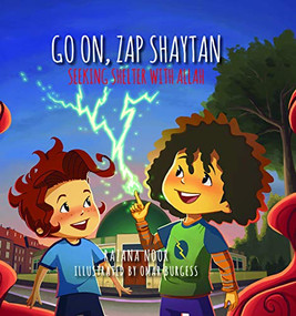 Go on, Zap Shaytan (Seeking Shelter with Allah) by Razana Noor, Omar Burgess, 9780860377016