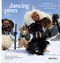Dancing Pines (A Wild Journey Through Swiss Customs & Traditions) by Sibylle Gerber, Stephanie Hess, Karin Britsch, Dominique Rosenmund, 9783716518472
