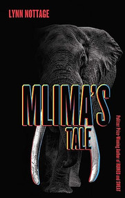 Mlima's Tale by Lynn Nottage, 9781559365994
