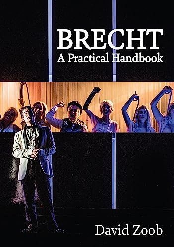 Brecht: A Practical Handbook by David Zoob, 9781848425361