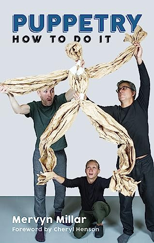 Puppetry: How to Do It by Mervyn Millar, 9781848425460