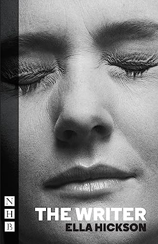 The Writer - 9781848427549 by Ella Hickson, 9781848427549