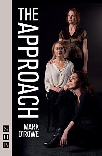The Approach - 9781848427433 by Mark O'Rowe, 9781848427433