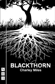 Blackthorn by Charley Miles, 9781848427792