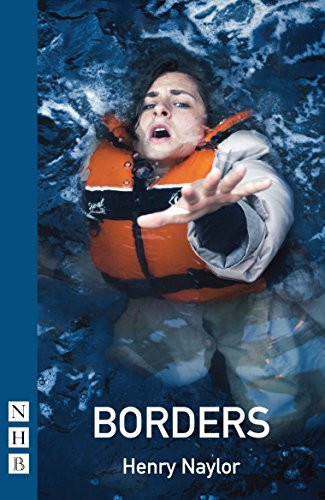 Borders - 9781848427235 by Henry Naylor, 9781848427235