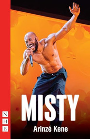 Misty - 9781848427594 by Arinzé Kene, 9781848427594