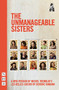 The Unmanageable Sisters by Michel Tremblay, Deirdre Kinahan, 9781848427440
