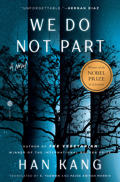 We Do Not Part (A Novel) by Han Kang, e. yaewon, Paige Aniyah Morris, 9780593595459