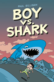 Boy vs. Shark by Paul Gilligan, 9781774880449