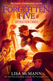 Operation Chaos (The Forgotten Five, Book 5) by Lisa McMann, 9780593698747