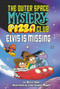 Elvis Is Missing #1 by Bruce Hale, Luke Séguin-Magee, 9780593660171