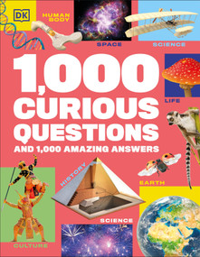 1,000 Curious Questions (And 1,000 Amazing Answers) by DK, 9780593843802