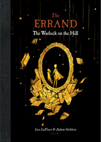 The Errand (The Queen) by Leo La Fleur, Adam Oehlers, 9781772290509