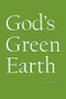God's Green Earth - 9781950268030 by Noelle Kocot, 9781950268030