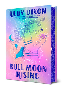 Bull Moon Rising by Ruby Dixon, 9780593817025
