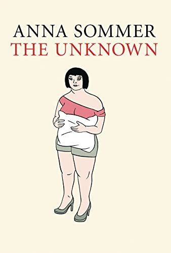 The Unknown - 9781772620474 by Anna Sommer, Helge Dascher, 9781772620474