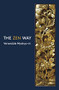 The Zen Way by Venerable Myokyo-ni, 9780901032607