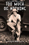 Bob Dylan Too Much of Nothing by Derek Barker, 9781912733149