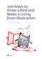 100 Ways to Draw a Bird and Make a Living from Illustration by Felix Scheinberger, 9788417656188
