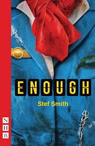 Enough by Stef Smith, 9781848428454