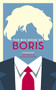 The Big Book of Boris by Iain Dale, Jakub Szweda, 9781785905483