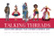Talking Threads (Costume Design for Entertainment Art) by Various Artists, Jessie Kate Bui, Gwyn Conaway, Rebecca Black-Gliko, Maria Ferreira Kercher, Blythe Russo, 9781624650482
