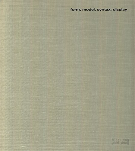 Form, Model, Syntax, Display (Terence Gower Sculpture Works) by Terence Gower, 9781911164487