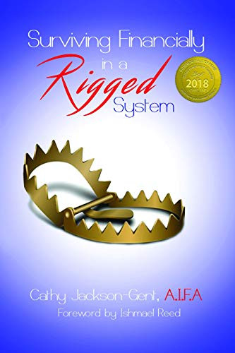 Surviving Financially in a Rigged System by Cathy Jackson-Gent, Ishmael Reed, 9780883784112
