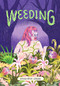Weeding by Geneviève Lebleu, 9781772620481