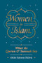 Women in Islam (What the Qur'an and Sunnah Say) by Abdur Raheem Kidwai, 9781847741400